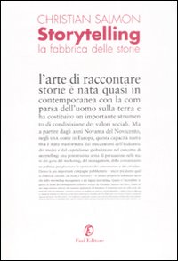 Storytelling. La fabbrica delle storie.