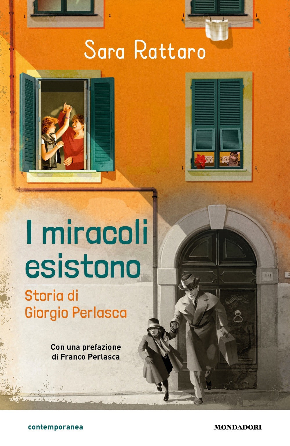 I miracoli esistono. Storia di Giorgio Perlasca.