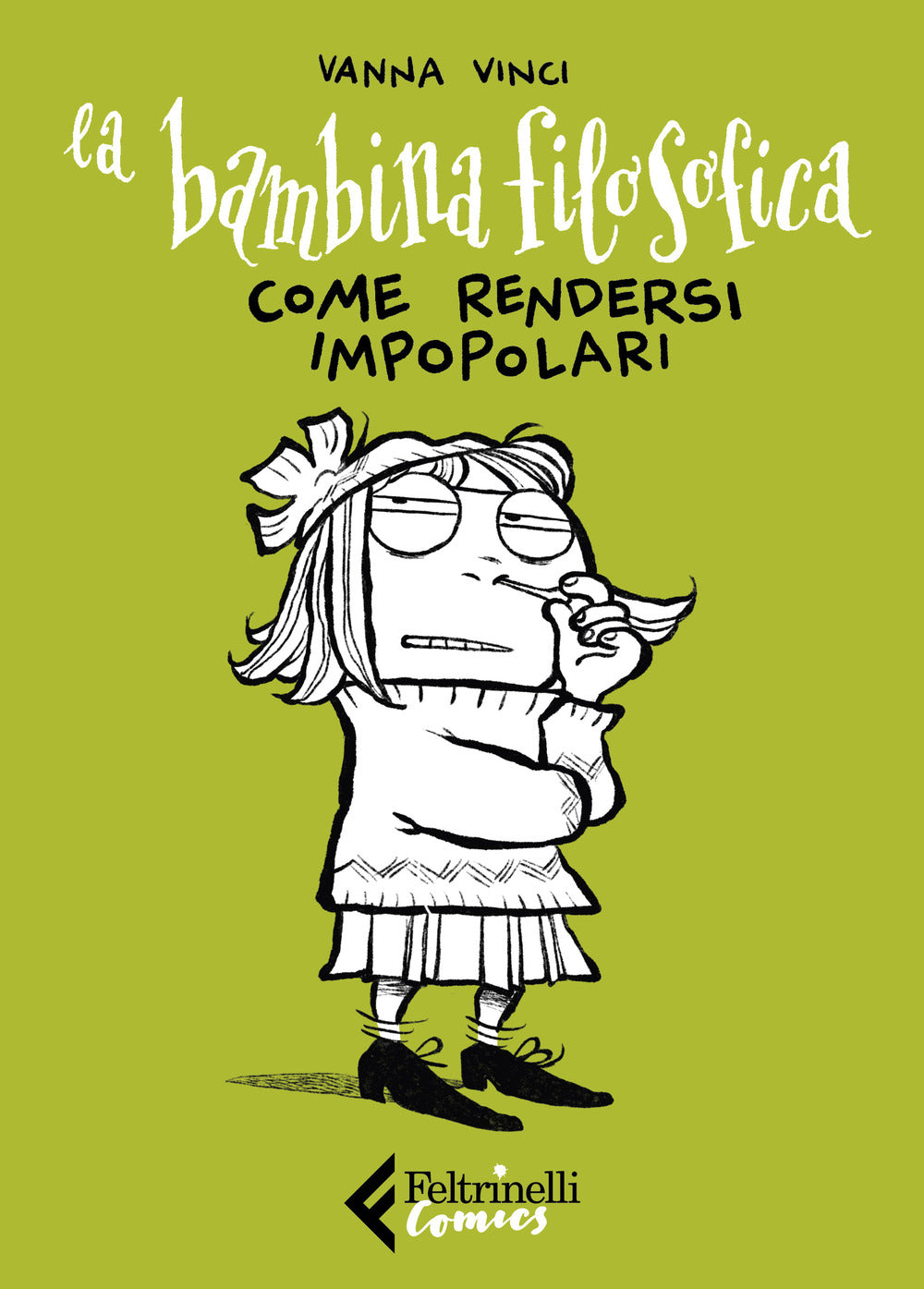 La bambina filosofica. Come rendersi impopolari.